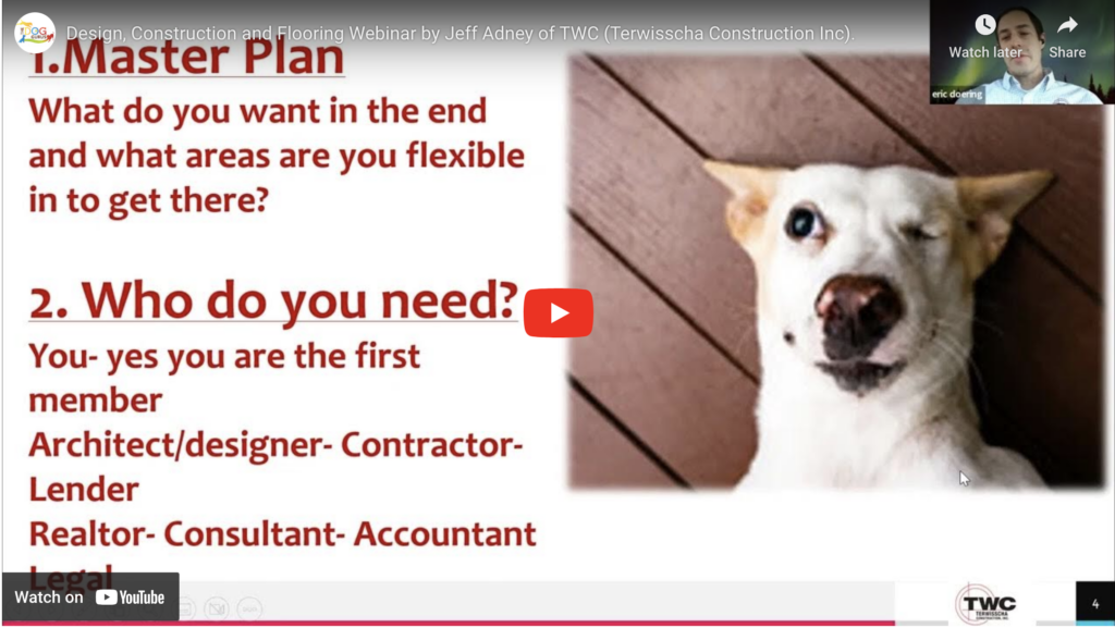 Design, Construction and Flooring Webinar by Terwisscha Construction Inc